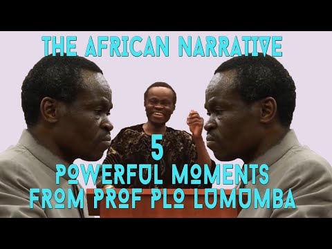 5 Times PLO Lumumba Told Africans The Bitter Truth | Poverty In Africa Is Poverty Of Leadership