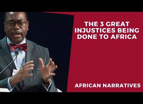 The 3 Present Day Great Injustices Being Done Against Africa | Dr. Akinwumi Adesina