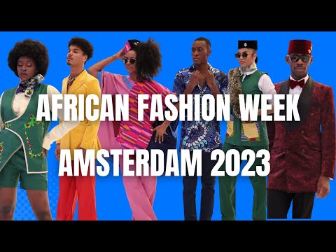 Africa Fashion Week Amsterdam 2023 | The Highlights And The Interviews