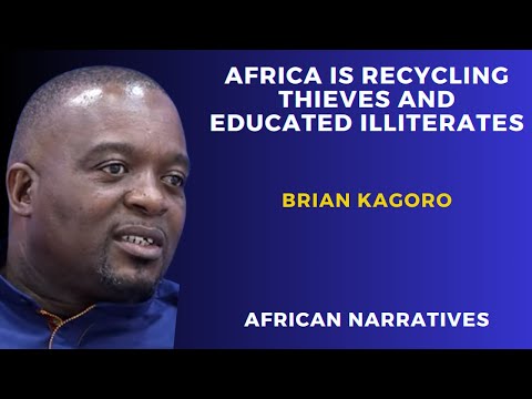 Africa Is Recycling Thieves And Educated Illiterates | Brian Kagoro