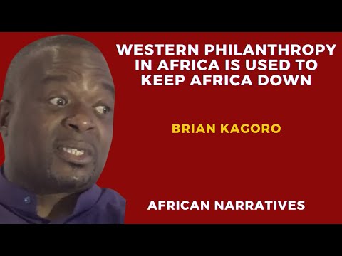 Western Philanthropy In Africa Is Used To Exploit And Keep Africa Down | Brian Kagoro