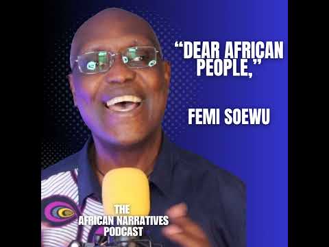 Did The Colonialists Really Build Africa? | Femi Soewu | The African Narratives Podcast
