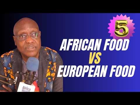 The 5th Reason Why Life In Africa Is Better Than Life In Europe | Food, Health & Natural Living