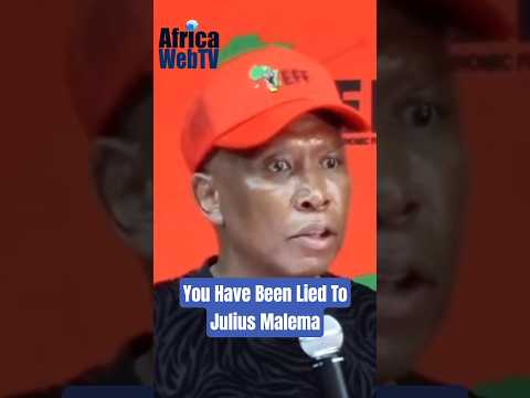 South Africans Have Been Lied To | Julius Malema