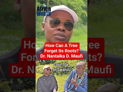 South Africa, How Can A Tree Forget Its Roots? | Dr Nantaika Deborah Maufi